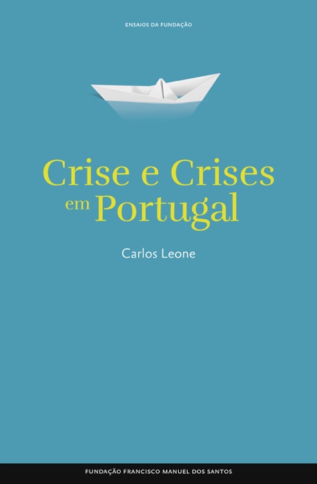 Crise e crises em Portugal