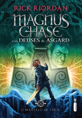 Capa do livro Magnus Chase e os Deuses de Asgard: O Martelo de Thor de Rick Riordan