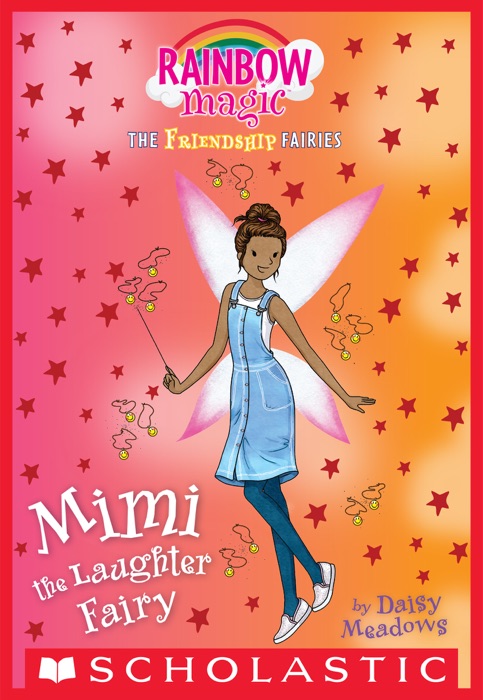 Mimi the Laughter Fairy (Friendship Fairies #3)