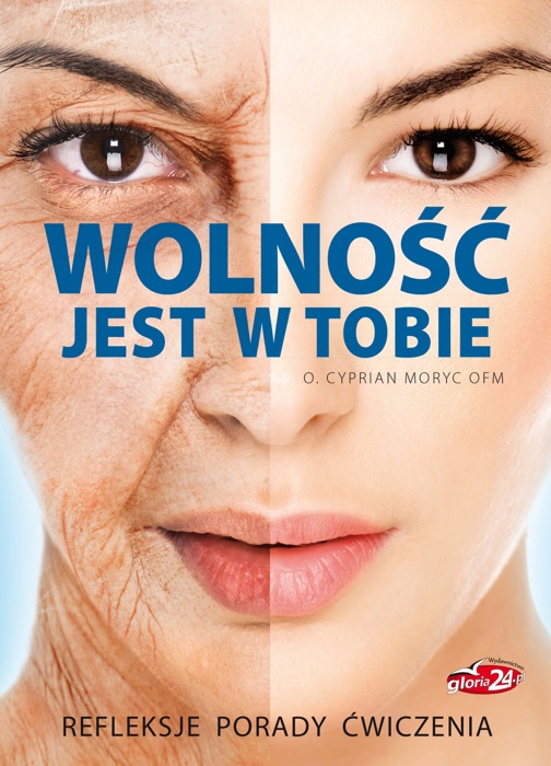 Wolność jest w Tobie