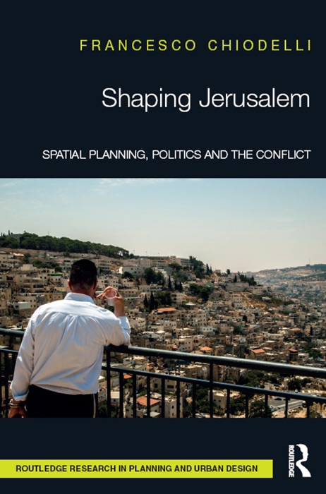 Shaping Jerusalem