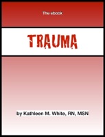 Fast Facts for Critical Trauma