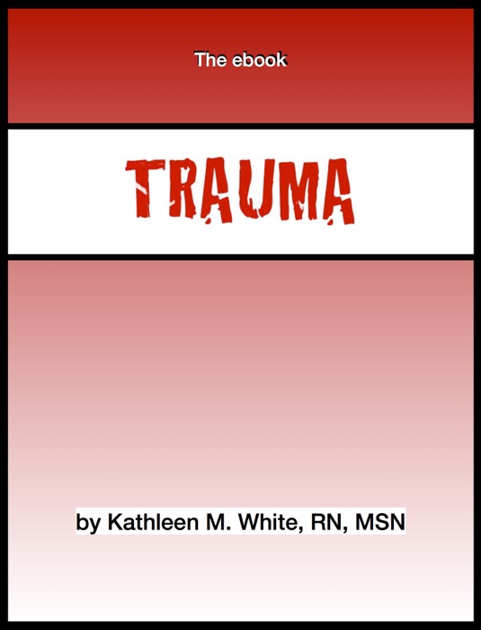 Fast Facts for Critical Trauma