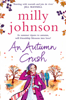 An Autumn Crush - Milly Johnson