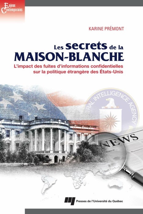 Les secrets de la Maison-Blanche