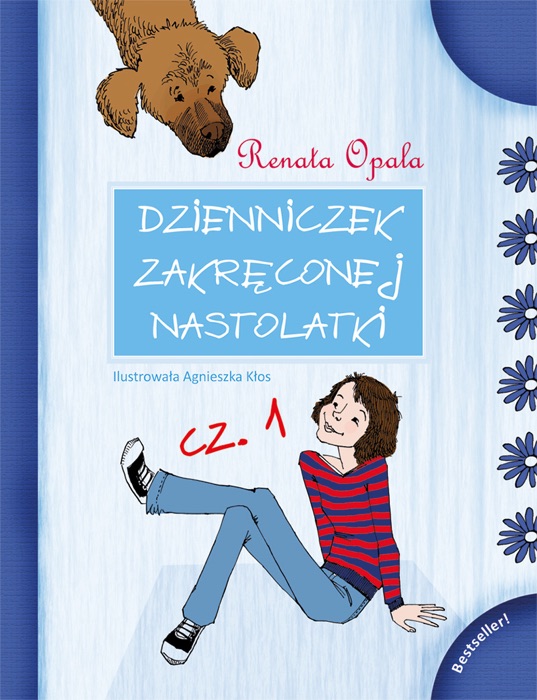 Dzienniczek Zakręconej Nastolatki cz.1