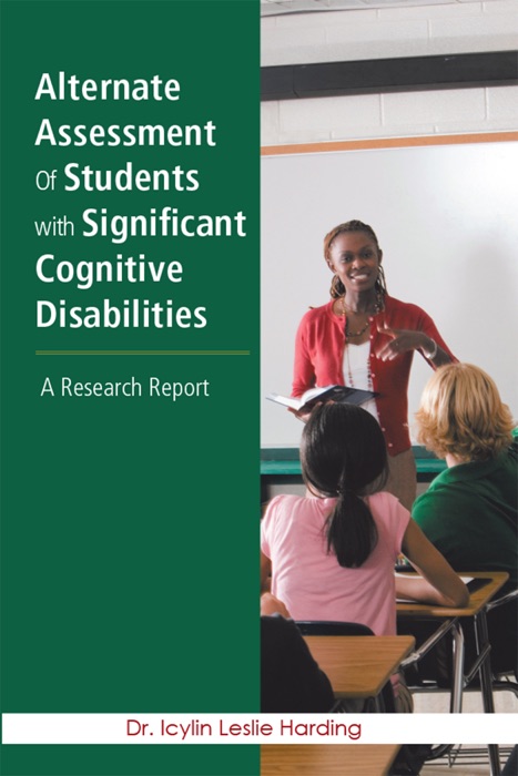 Alternate Assessment of Students with Significant Cognitive Disabilities