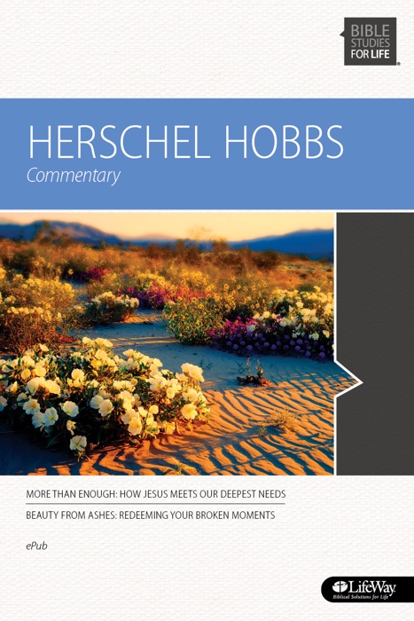 Bible Studies for Life: Herschel Hobbs Commentary