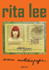 Rita Lee - Uma autobiografia - Rita Lee