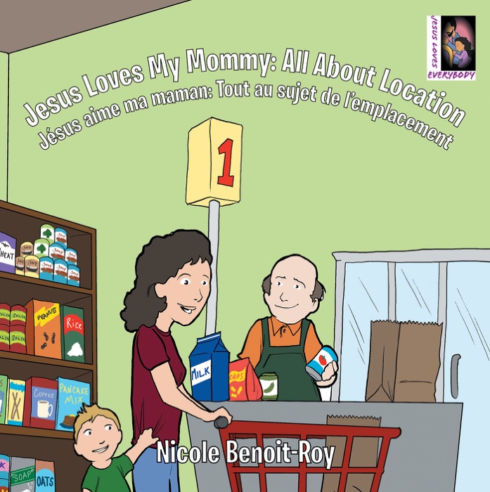 Jesus Loves My Mommy: All About Location