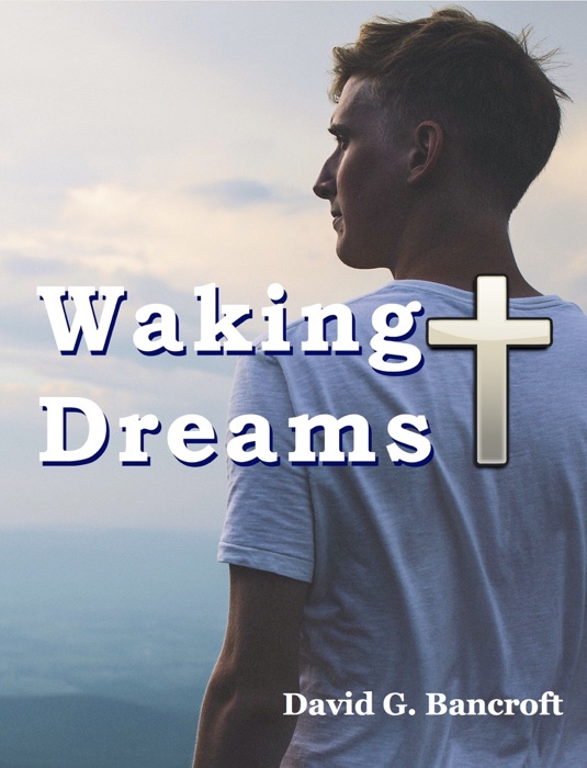 Waking Dreams