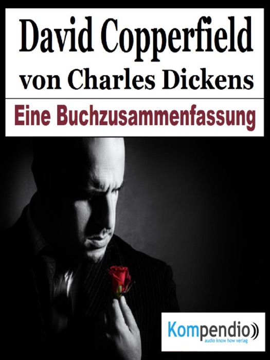 David Copperfield von Charles Dickens