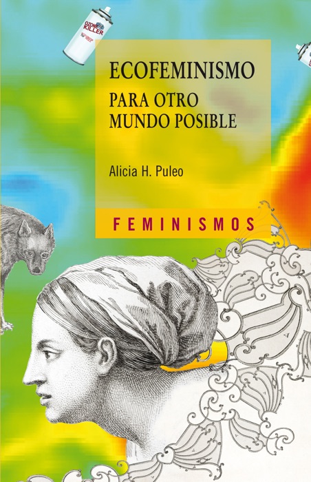 Ecofeminismo para otro mundo posible