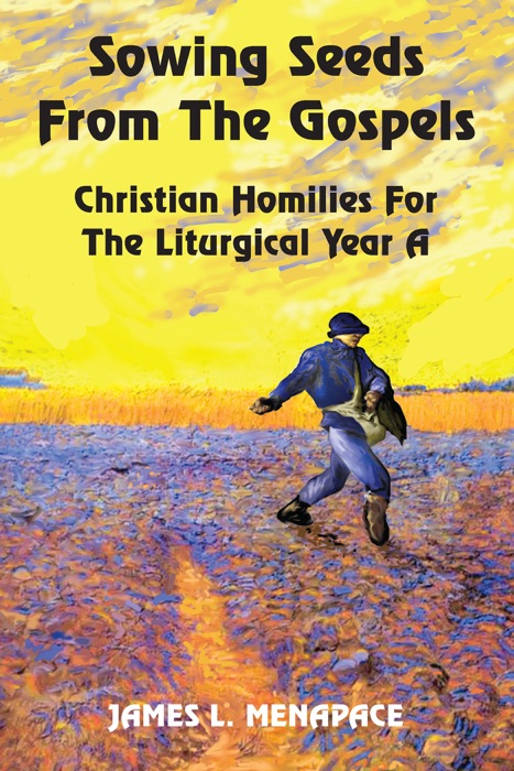 Sowing Seeds from the Gospels