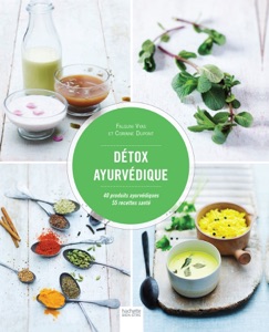 Détox ayurvédique - Falguni Vyas & Corinne Dupont