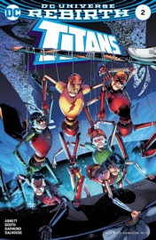 Titans (2016-) #2 - Dan Abnett & Brett Booth by  Dan Abnett & Brett Booth PDF Download