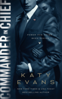 Katy Evans - Commander in Chief artwork