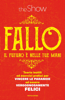 Fallo - The Show