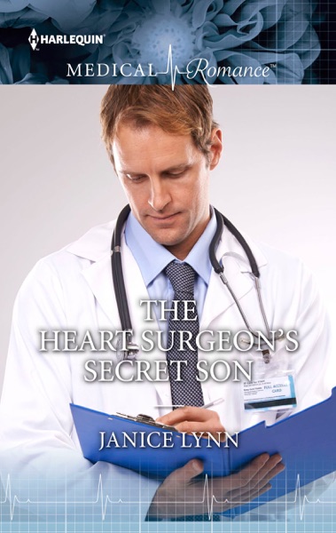 The Heart Surgeon's Secret Son