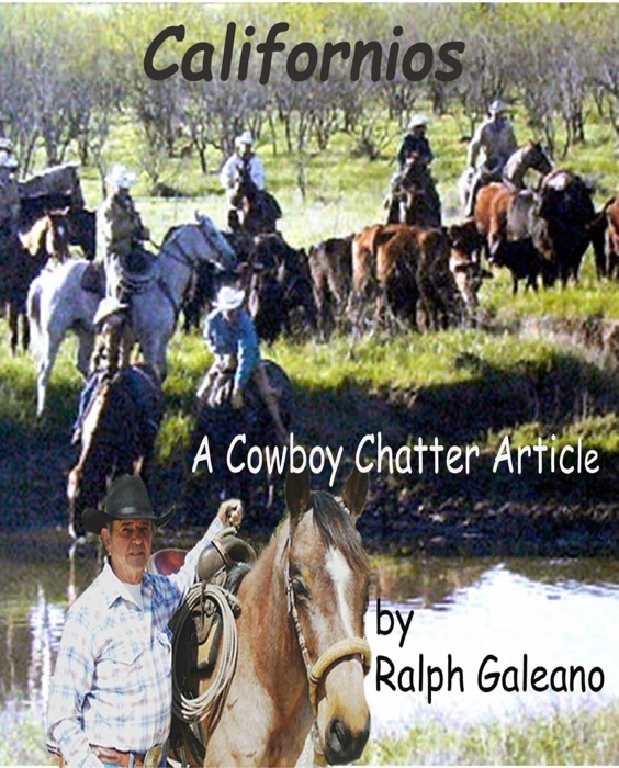 Californios: A Cowboy Chatter Article