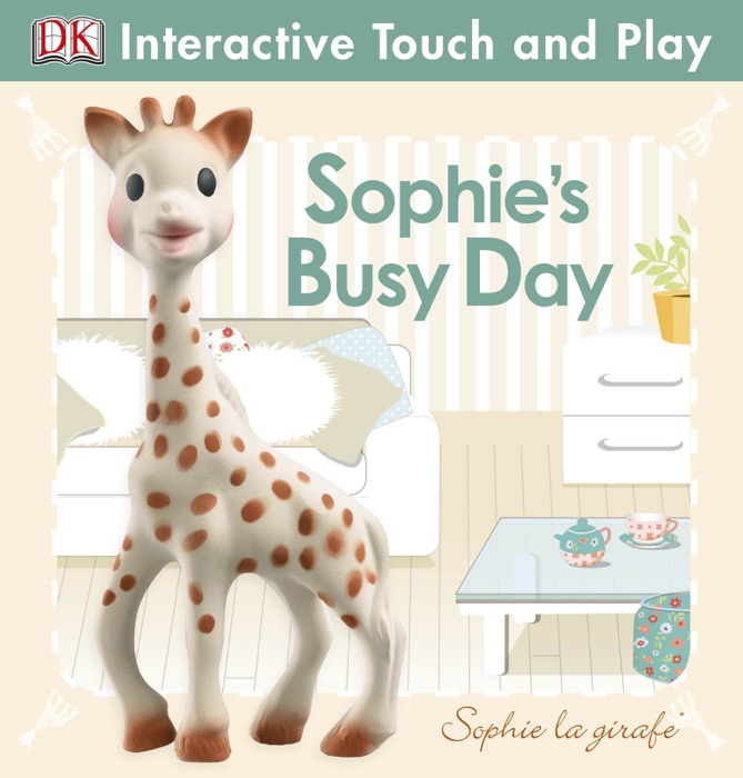 Sophie la girafe: Sophie's Busy Day