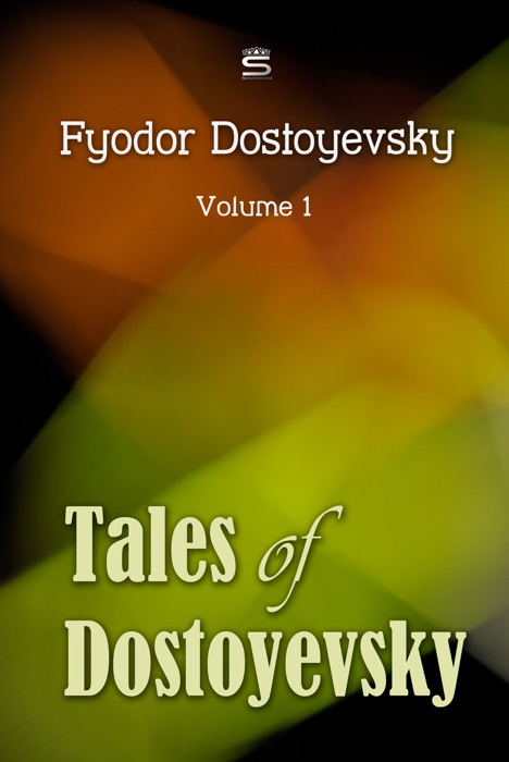 Tales of Dostoyevsky