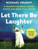 Let There Be Laughter - Michael Krasny