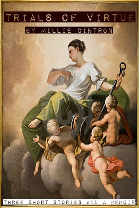 Trials of Virtue