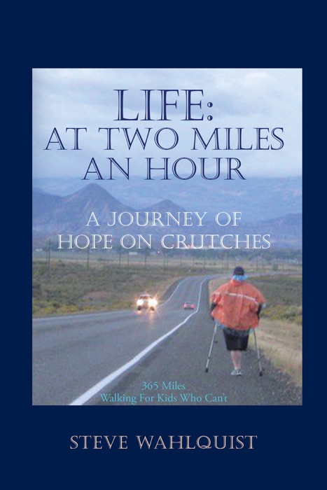 Life: at Two Miles an Hour