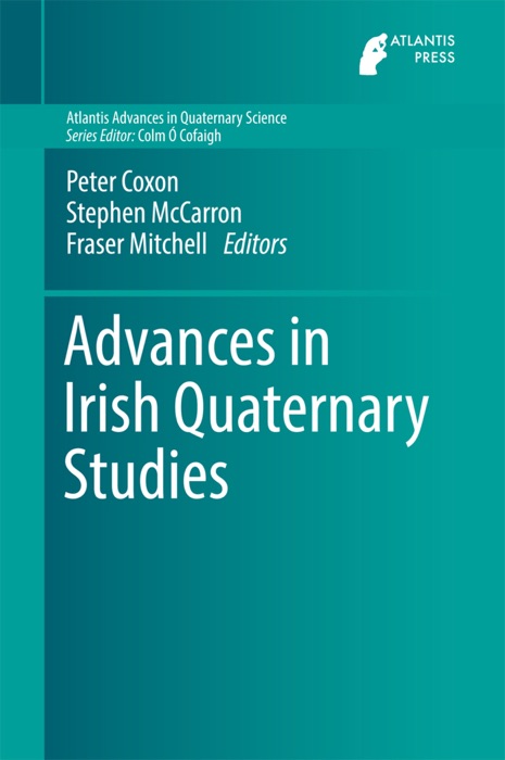 Advances in Irish Quaternary Studies