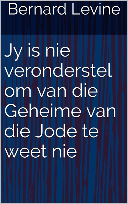 Jy is nie veronderstel om van die Geheime van die J**e te weet nie