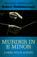 Robert Goldsborough - Murder in E Minor artwork
