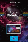 Inside PixInsight - Warren A. Keller