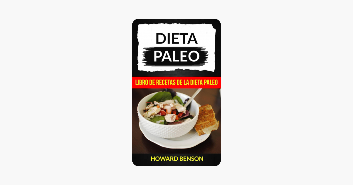 Libro de recetas de dieta paleo Libro de recetas de dieta paleo