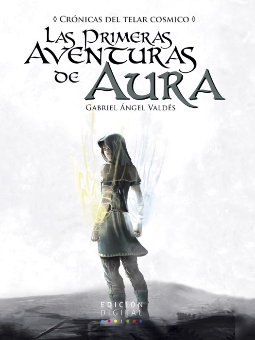 Las primeras aventuras de Aura