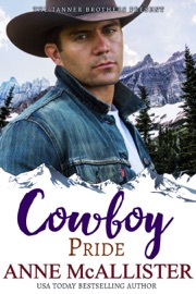 Cowboy Pride - Anne McAllister by  Anne McAllister PDF Download
