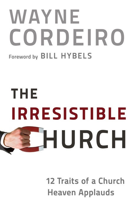 Irresistible Church