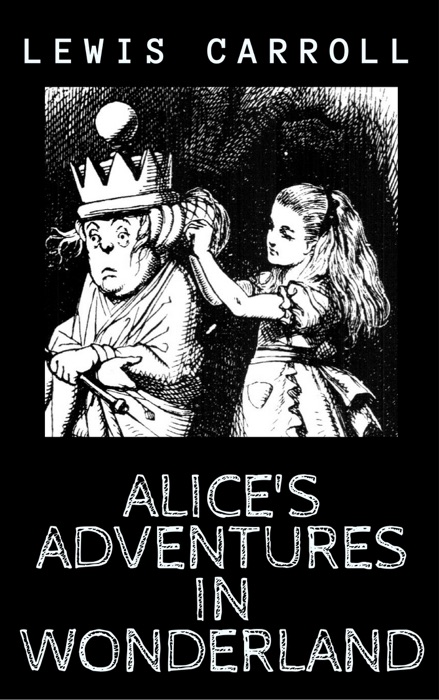 Alice's Adventures in Wonderland