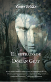 El retrato de Dorian Gray - Oscar Wilde