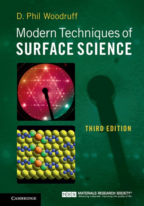 Modern Techniques of Surface Science: Third Edition