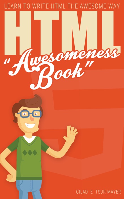 HTML Awesomeness Book