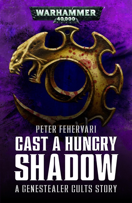 Cast a Hungry Shadow