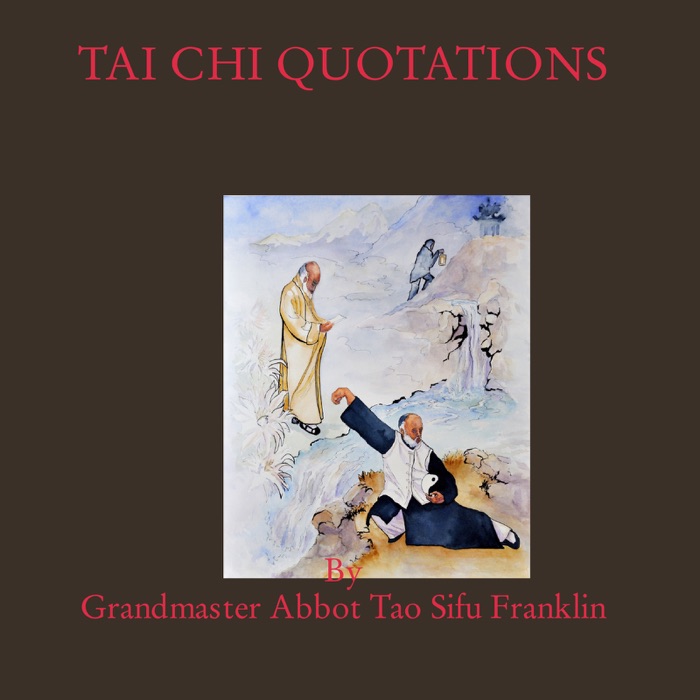 TAI CHI QUOTATIONS