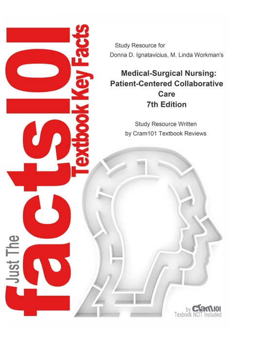Medical-Surgical Nursing, Patient-Centered Collaborative Care