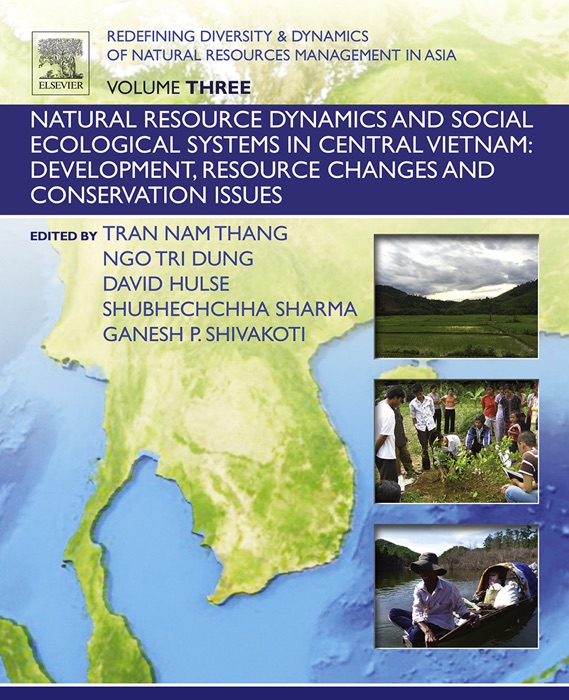 Redefining Diversity and Dynamics of Natural Resources Management in Asia, Volume 3