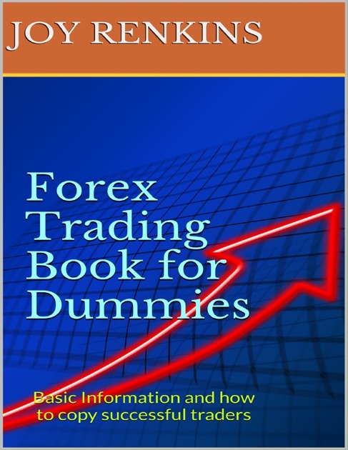 Forex Trading Book For Dummies By Joy Renkins On Apple Books - 