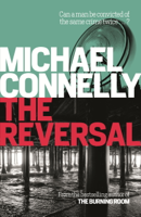 Michael Connelly - The Reversal artwork