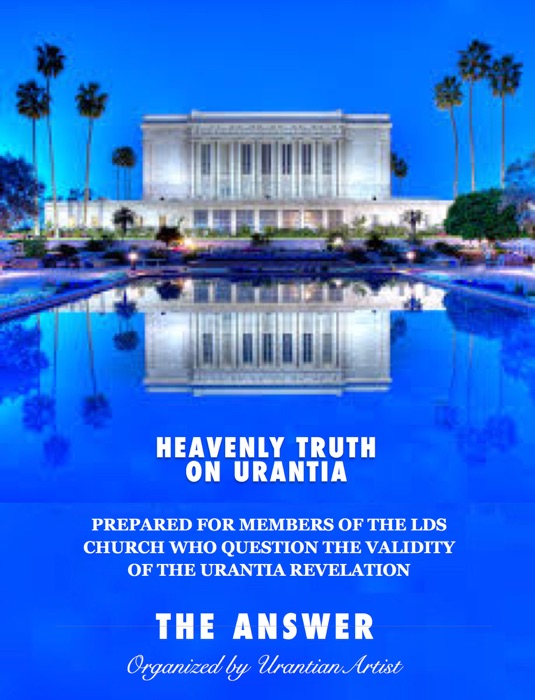 Heavenly Truth on Urantia