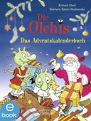 Die Olchis. Das Adventskalenderbuch - Erhard Dietl & Barbara Iland-Olschewski