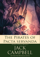 Jack Campbell - The Pirates of Pacta Servanda artwork